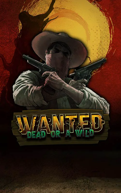 Wanted Dead or a Wild at Play 2 Win Casino